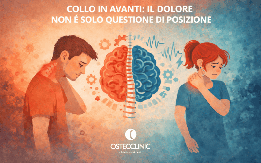 Collo in avanti: quando è davvero un problema e cosa fare